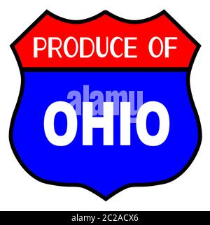 Route 66 style traffic sign with the legend Produce Of Ohio Stock Photo