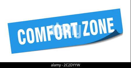 comfort zone sticker. comfort zone square isolated sign. comfort zone label Stock Vector