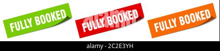 fully booked sticker. fully booked square isolated sign. fully booked label Stock Vector