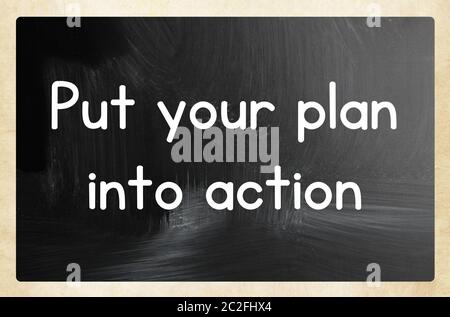 put your plan into action Stock Photo