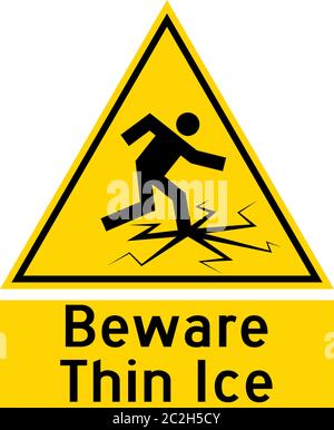 Beware Thin Ice Sign Vector Art Illustration Stock Vector