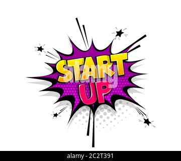 Comic text start up speech bubble pop art style Stock Vector