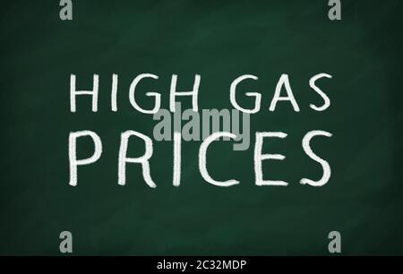 On the blackboard with chalk write HIGH GAS PRICES Stock Photo