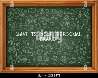 What is Your Personal Brand - Hand Drawn on Green Chalkboard with Doodle Icons Around. Modern Illustration with Doodle Design Style. Stock Photo