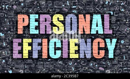 Personal Efficiency Concept. Personal Efficiency Drawn on Dark Wall. Personal Efficiency in Multicolor. Personal Efficiency Concept. Modern Illustrati Stock Photo