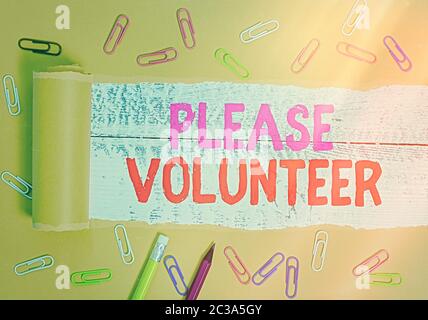 Text sign showing Please Volunteer. Business photo text act of politely asking to enlist or sign up in affairs Stock Photo