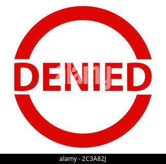 An denied red rubber ink stamp set over a white background Stock Photo