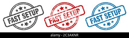 fast setup stamp. fast setup round isolated sign. fast setup label set Stock Vector
