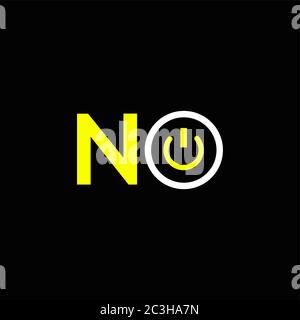 Drawing of no icon on black background. There is a close button in the middle of the letter O. Stock Vector