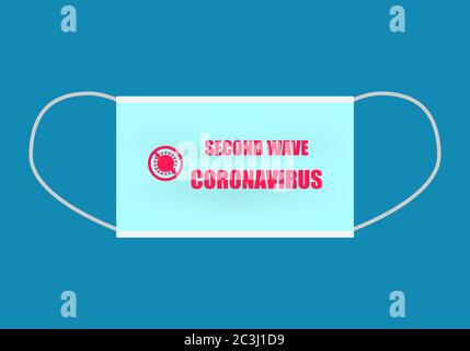 Lettering second wave coronavirus and symbol of stop coronavirus on blue protective mask. Vector illustration. Stock Vector
