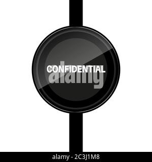 Black round vector shape illustration on a white background. Poster design that writes confidential right in the middle of the shape. Stock Vector