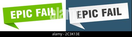 epic fail banner. epic fail speech bubble label set. epic fail sign Stock Vector