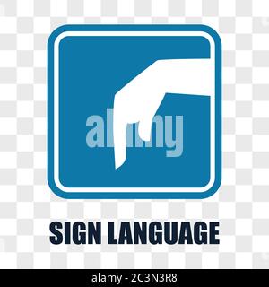 hand with sign language gesture on transparent background. vector illustration Stock Vector