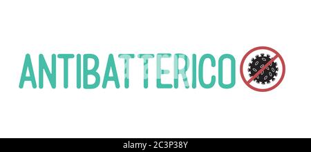 Hand sketched Antibacterial quote in Italian. Lettering for poster, flyer, header, advertisement, announcement.  Stock Vector