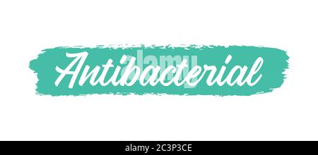 Hand sketched Antibacterial quote. Lettering for poster, flyer, header, advertisement, announcement.  Stock Vector