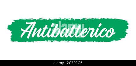 Hand sketched Antibacterial quote in Italian. Lettering for poster, flyer, header, advertisement, announcement.  Stock Vector