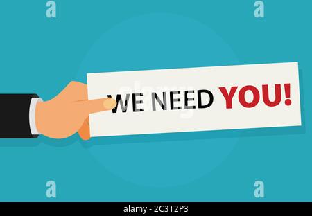 Hand holding a piece of paper with text We Need You, vector illustration Stock Vector