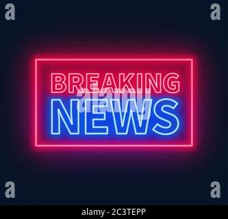 Neon breaking news sign on brick wall background. Stock Vector