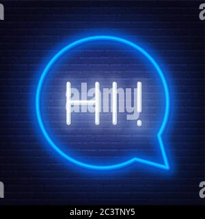 Neon sign of word hi in speech bubble frame on dark background. Stock Vector