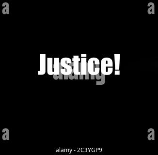 The word Justice with white letters and black background for Black Lives Matter concept Stock Photo