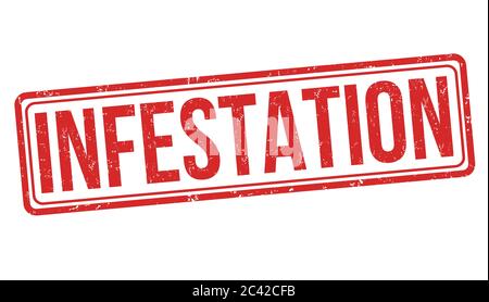 Infested Symble Contaminated sign or stamp on white background, vector illustration ...