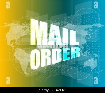 mail order words on digital screen background with world map Stock Photo