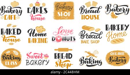 Bakery hand drawn lettering. Pastry bread hand drawn lettering labels, baking foods badges. Bakery pastry cafe stamps vector isolated icons set Stock Vector