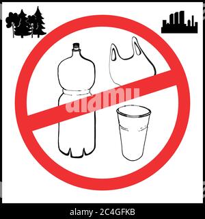 The concept of pollution problems. Say no to plastic bags, bottles, glasses. Images in the style of a sketch with signs calling to stop the use of Stock Vector