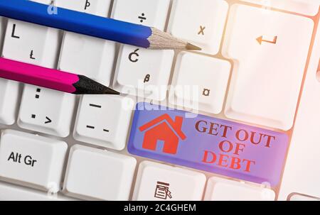 Word writing text Get Out Of Debt. Business photo showcasing changing spending habit Learn to budget Prioritizing debts Stock Photo