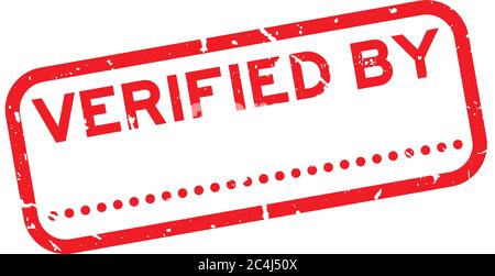 Grunge red verified by word with dot line for signature square rubber seal stamp on white background Stock Vector