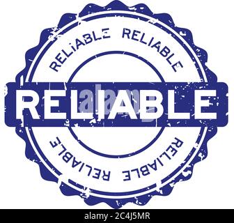 Grunge blue reliable round rubber seal stamp on white background Stock Vector