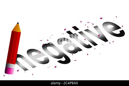 Erase negative word with  pencil eraser isolated, 3D rendering Stock Photo