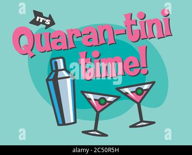 It’s time for a martini in quarantine. Vector illustration of martini glasses and cocktail shaker. Stock Vector