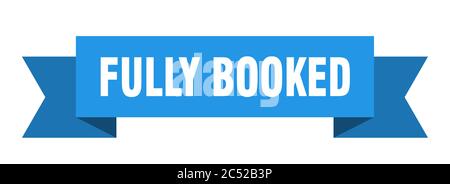 fully booked ribbon. fully booked isolated band sign. fully booked banner Stock Vector