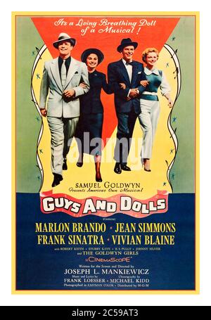 GUYS & DOLLS Vintage 1950s Movie Film Poster Guys and Dolls a 1955 American musical film starring Marlon Brando, Jean Simmons, Frank Sinatra, and Vivian Blaine. The film was made by Samuel Goldwyn Productions and distributed by Metro-Goldwyn-Mayer (MGM). It was directed by Joseph L. Mankiewicz, who also wrote the screenplay. The film is based on the 1950 Broadway musical by composer and lyricist Frank Loesser, Stock Photo