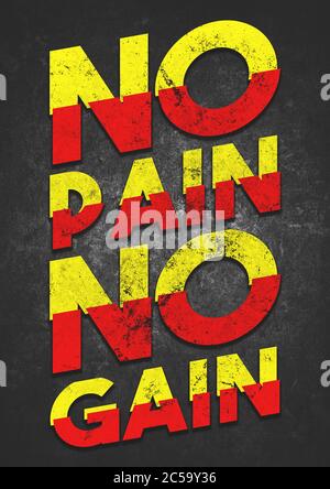 No Pain No Gain motivational poster/quote for the wall illustration ...