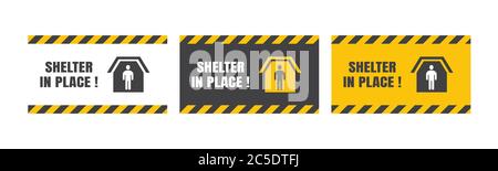 Set of Vector Shelter in Place or Stay at Home or Self Quarantine Various Background Sign with Caution Tape. To Control Coronavirus or Covid 19 Spread Stock Vector