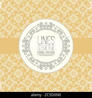 Geometric linear pattern and monoline frame. Vintage colors. Seamless abstract vector background.  Package design - badge with geometric border and pl Stock Vector
