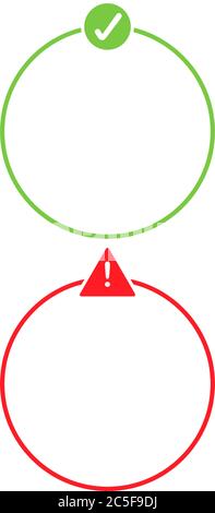 Round notification warning and approval messages icon set. Red and green round frame with caution and check sign isolated vector illustration. Stock Vector