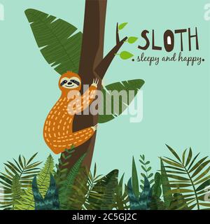 Cute funny sloth hanging on the tree. Sleepy and happy. Adorable hand drawn cartoon animal illustration. Vector cute sloth for greeting card, invites Stock Vector