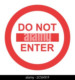 Stop sign, icon DO NOT ENTER vector. Red color singe symbol illustration . Stock Vector