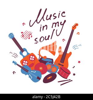 Musical poster. Hand drawn doodle music icons and inscription Music in my soul. Vector Stock Vector