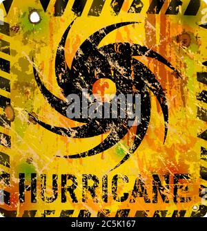 hurricane warning sign, heavy weathered, vector eps 10 Stock Vector