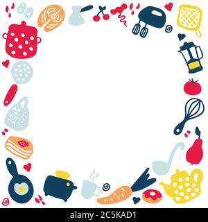 Hand-drawn frame of kitchen items. Doodle icons of kitchen appliances, devices for cooking, products and dishes. Stock Vector