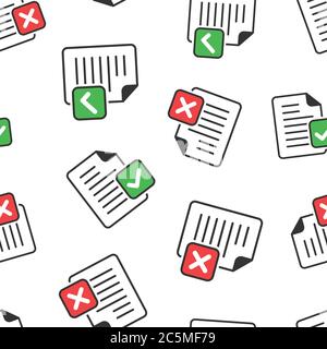 Accept document icon in flat style. Reject vector illustration on white isolated background. Check mark message seamless pattern business concept. Stock Vector