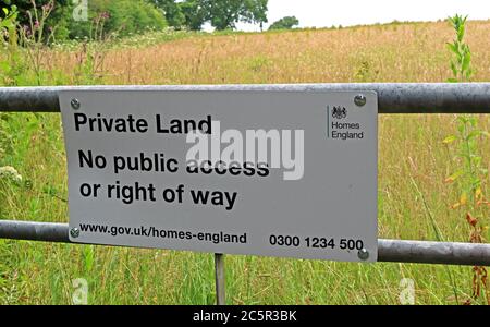 Private land , no Public Access or right of way, Homes England, on a gate Stock Photo