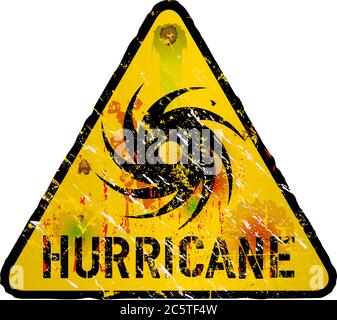 hurricane warning sign, heavy weathered, vector eps 10 Stock Vector