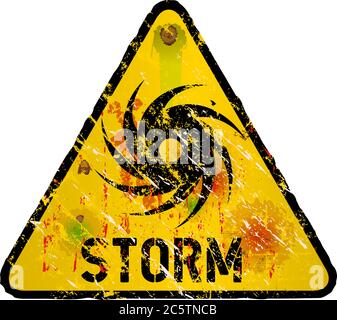 storm warning sign, heavy weathered, vector eps 10 Stock Vector