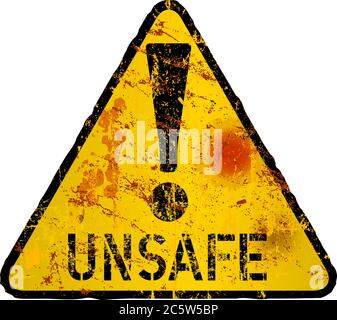 Unsafe and Danger, computer virus warning sign, worn and grugy, vector illustration Stock Vector