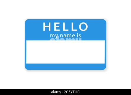 HELLO my name is tag blank sticker. Vector illustration. Isolated on white background. Stock Vector